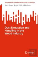 Dust Extraction And Handling In The Wood Industry
