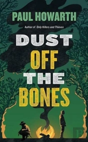 Dust Off The Bones