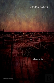 Dust Or Fire