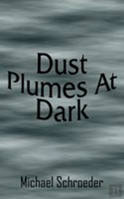 Bertrand.pt - Dust Plumes At Dark