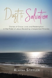 Dust To Salvation