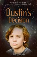 Dustin'S Decision