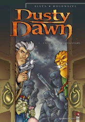 Dusty Dawn Tome 3 ; L'École Des Desactiveurs