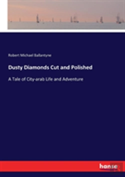 Bertrand.pt - Dusty Diamonds Cut And Polished