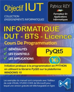 Bertrand.pt - Dut Informatique Pyqt5 Tome 16 - Avec Visual Studio Code