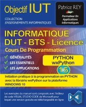 Dut Informatique Wxpython Tome 15 - Avec Visual Studio Code