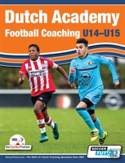 Bertrand.pt - Dutch Academy Football Coaching (U14-15) - Functional Training & Tactical Practices From Top Dutch Coaches