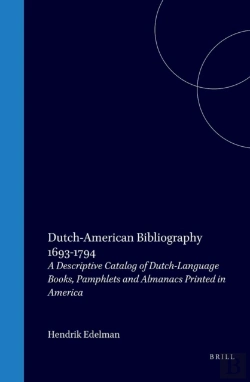Bertrand.pt - Dutch-American Bibliography, 1693-1794