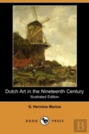 Dutch Art In The Nineteenth Century (Ill