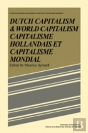 Dutch Capital And World Capitalism