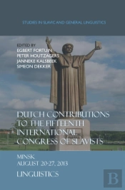 Dutch Contributions To The Fifteenth International Congress Of Slavists