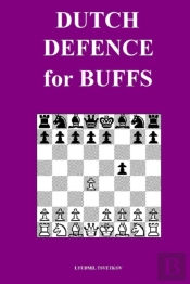 Dutch Defence For Buffs