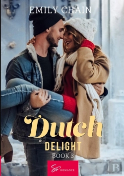 Bertrand.pt - Dutch Delight - Book 3 - The Origin Of Delight