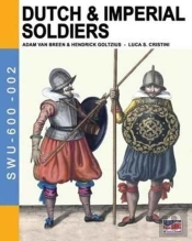 Dutch & Imperial Soldiers