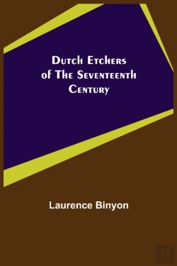 Bertrand.pt - Dutch Etchers Of The Seventeenth Century