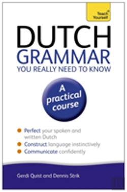 Bertrand.pt - Dutch Grammar You Really Need To Know: Teach Yourself