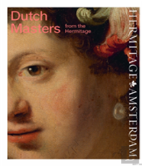 Dutch Masters From The Hermitage