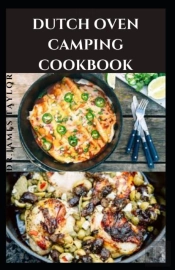 Dutch Oven Camping Cookbook