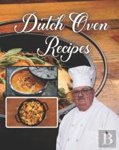 Dutch Oven Recipes