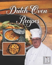 Dutch Oven Recipes