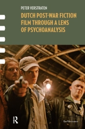 Dutch Post-War Fiction Film Through A Lens Of Psychoanalysis
