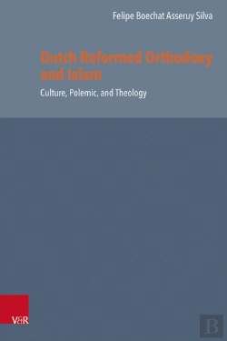 Bertrand.pt - Dutch Reformed Orthodoxy And Islam