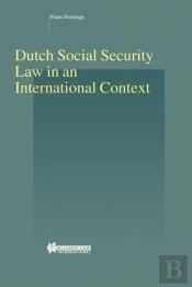 Dutch Social Security Law In An International Context
