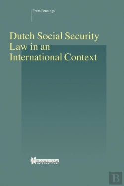 Bertrand.pt - Dutch Social Security Law In An International Context
