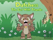 Dutchess The Cat With Thumbs