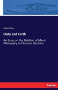 Duty And Faith