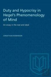 Duty And Hypocrisy In Hegel'S Phenomenology Of Mind