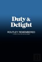 Duty & Delight