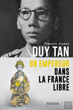 Bertrand.pt - Duy Tan : Un Empereur Dans La France Libre