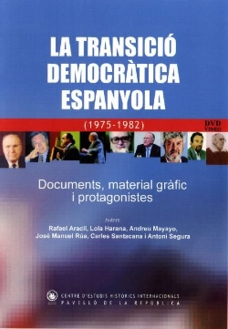 Bertrand.pt - Dvd La Transició Democràtica Espanyola (1975-1982) Documents, Material Gràfic I Protagonistes