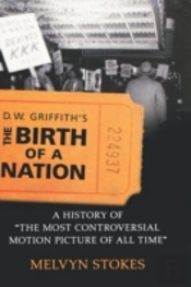 D.W. Griffith'S The Birth Of A Nation