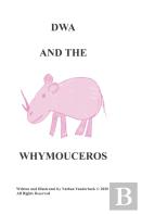 Dwa And The Whymouceros