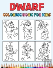 Dwarf Coloring Book For Kids