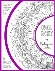 Dwell Richly In Philippians - Adult Bible Colouring Book