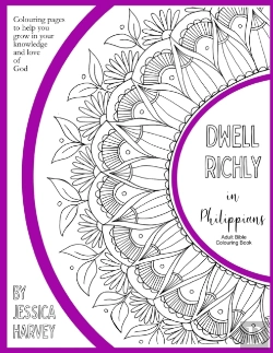 Bertrand.pt - Dwell Richly In Philippians - Adult Bible Colouring Book