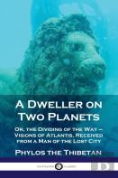 Dweller On Two Planets