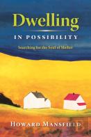 Dwelling In Possibility
