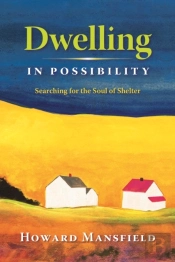 Dwelling In Possibility