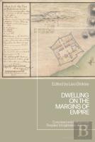 Dwelling On The Margins Of Empire
