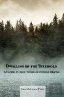 Dwelling On The Threshold