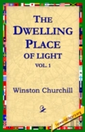 Dwelling-Place Of Light, Vol 1