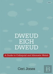 Dweud Eich Dweud