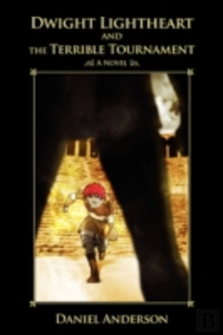 Bertrand.pt - Dwight Lightheart And The Terrible Tournament