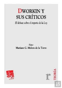 Bertrand.pt - Dworkin Y Sus Críticos