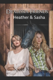 Dyalessia Friends: Heather   Sasha  Dyal