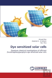 Dye Sensitized Solar Cells